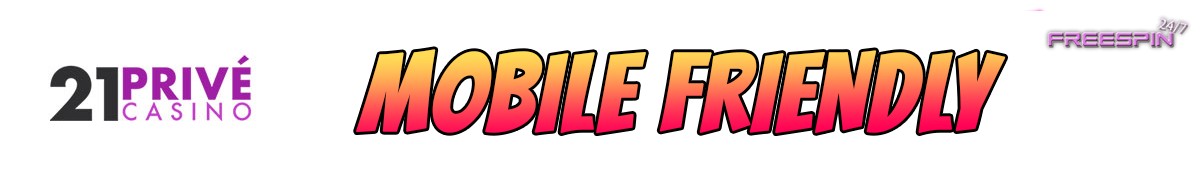 21 Prive Casino-mobile-friendly