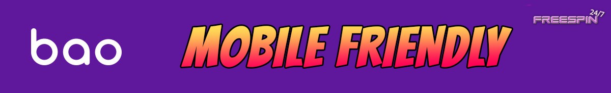 Bao-mobile-friendly