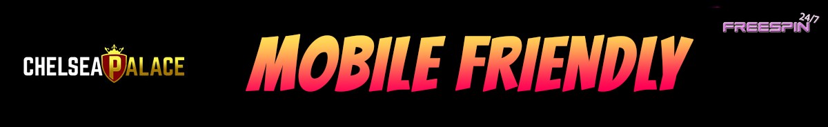 Chelsea Palace Casino-mobile-friendly