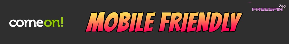 Comeon Casino-mobile-friendly