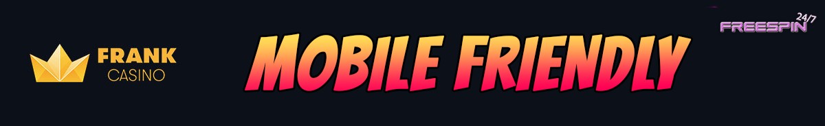 Frank Casino-mobile-friendly