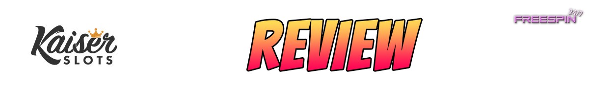Kaiser Slots Casino-review