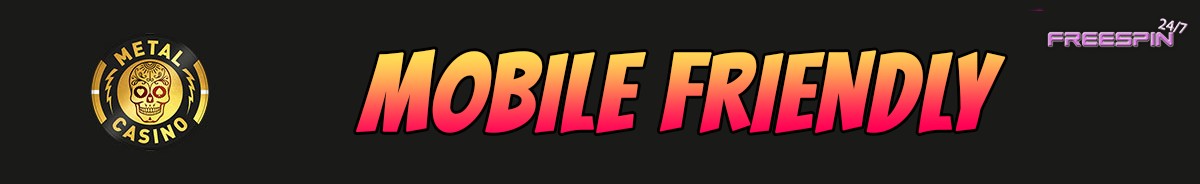 Metal Casino-mobile-friendly