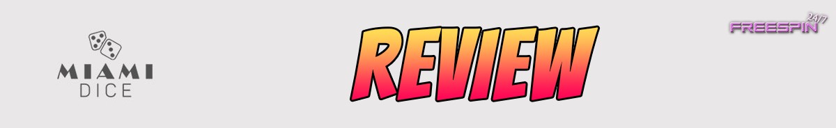 Miami Dice Casino-review