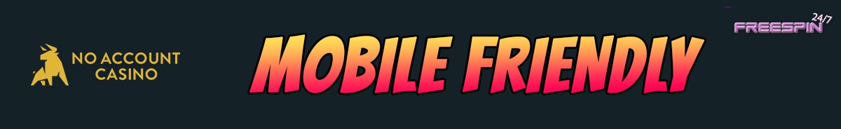 No Account Casino-mobile-friendly