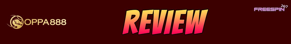 Oppa888-review