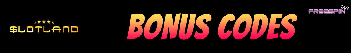 Slotland Casino-bonus-codes